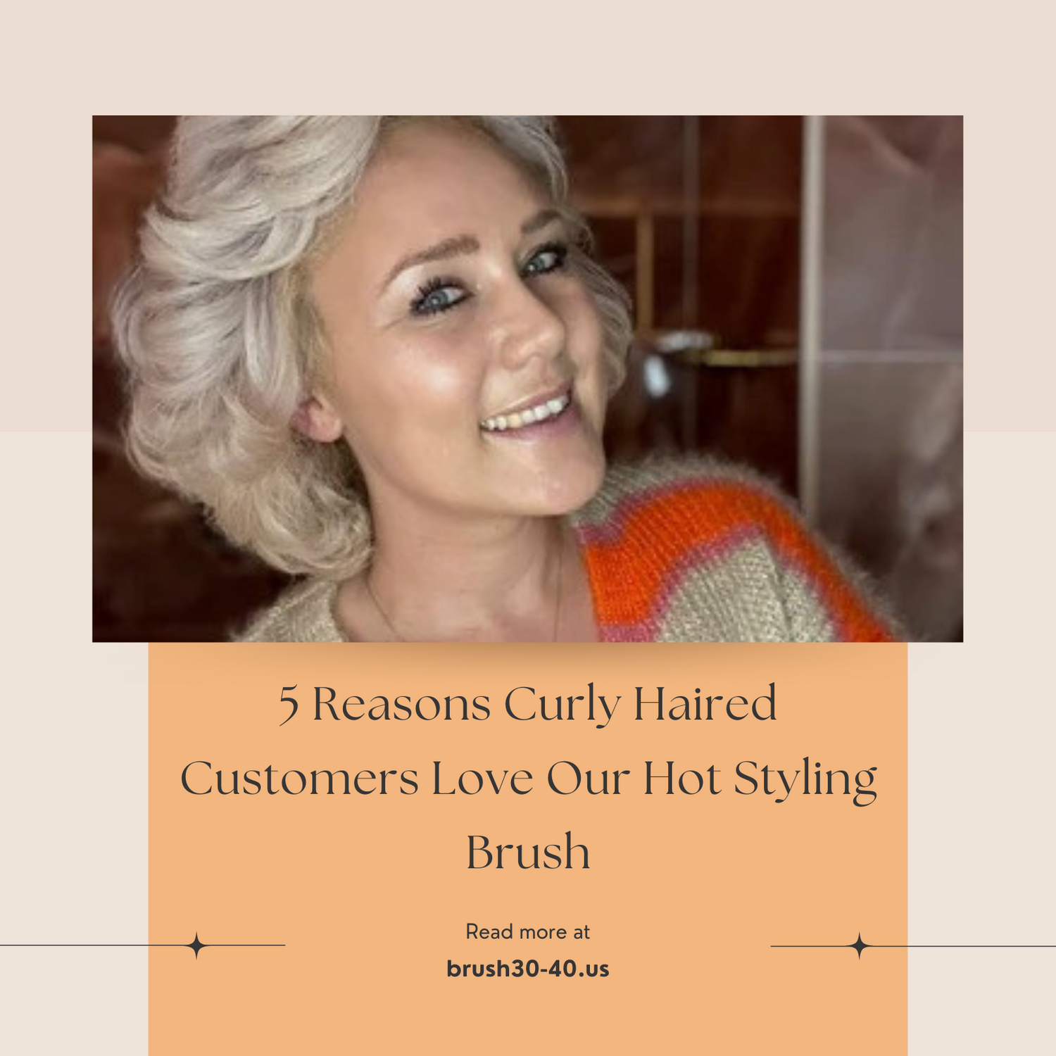 5 Reasons Curly Haired Customers Love Our Hot Styling Brush